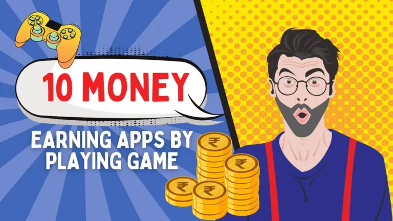 बिना पैसे लगाए गेम खेल कर पैसे कैसे कमाए? 2025 में ये 10 Apps से कमाएं ₹200 रोजाना