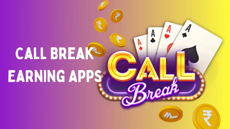 Top 5 Call Break Earning Apps in 2025 – Play, Compete & Win Real Cash